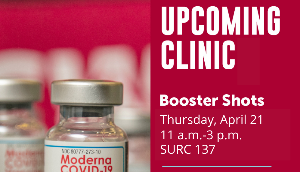 CWU Student Health Services is hosting a COVID-19 booster shot clinic Thursday from 11 a.m. to 3 p.m.