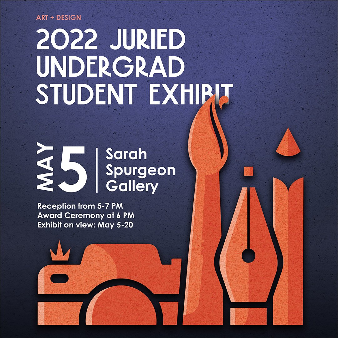 Promotional art for Juried Art Exhibit