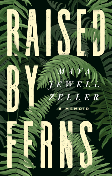 Cover of Raised by Ferns. Green ferns on a black background, with the title in large, bold lettering filling the frame.