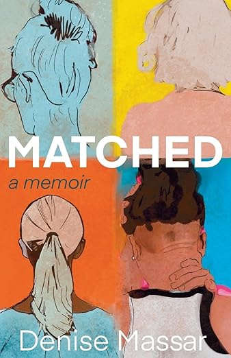 Matched: A Memoir book cover