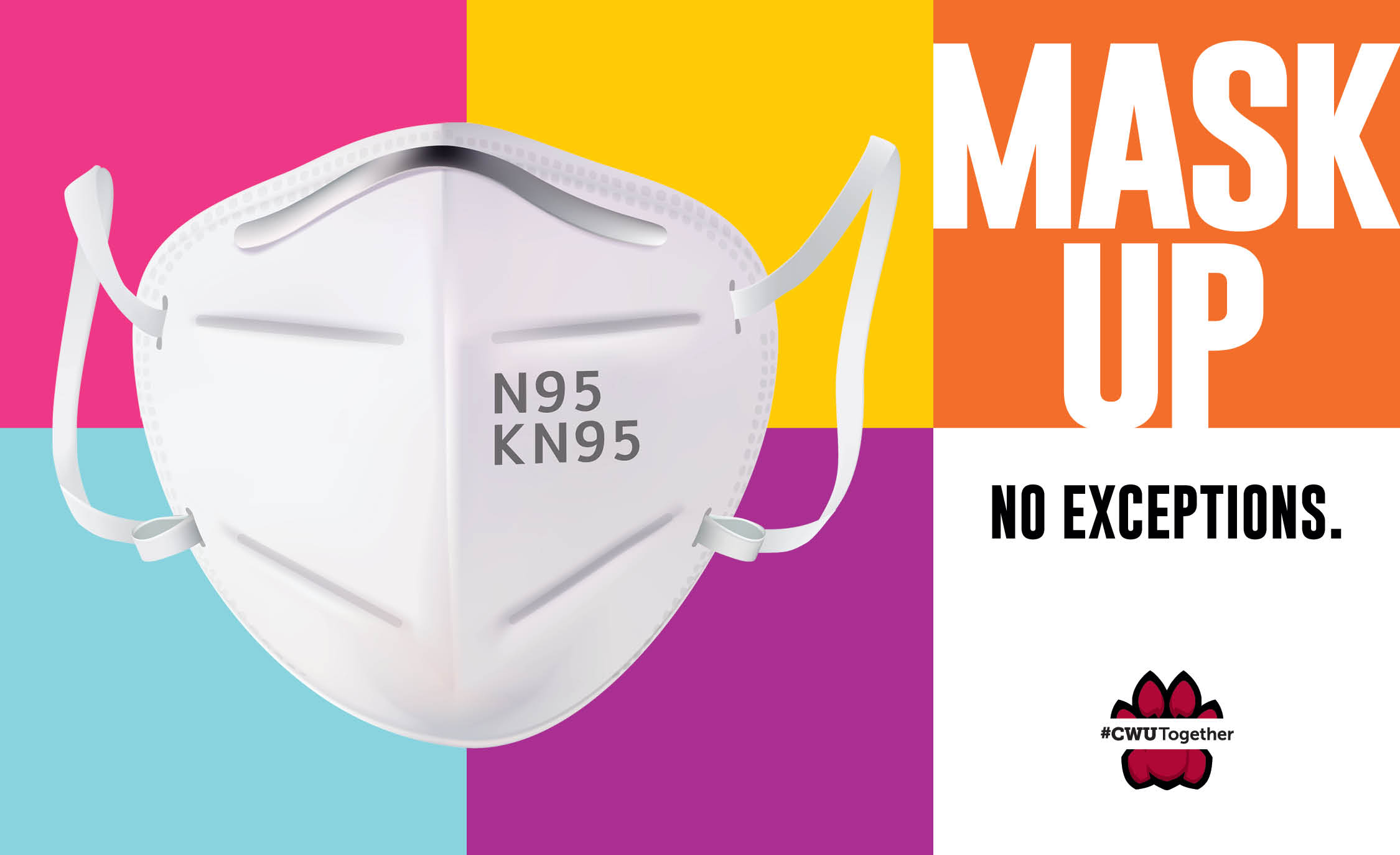Mask Up poster with a N95 mask