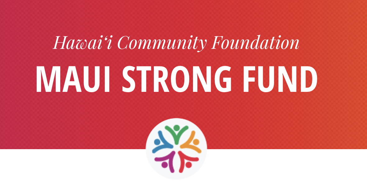 Proceeds from the Maui Strong Fund will go toward helping victims of this week's Maui wildfire.