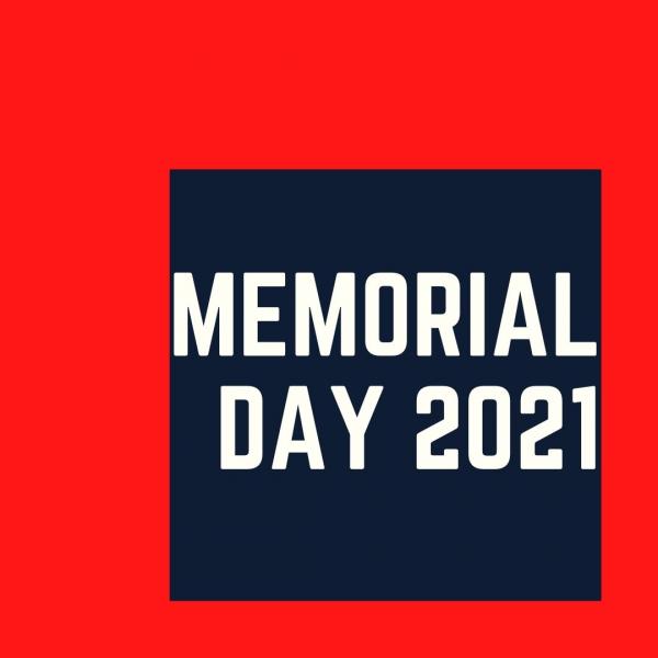 Memorial Day 2021