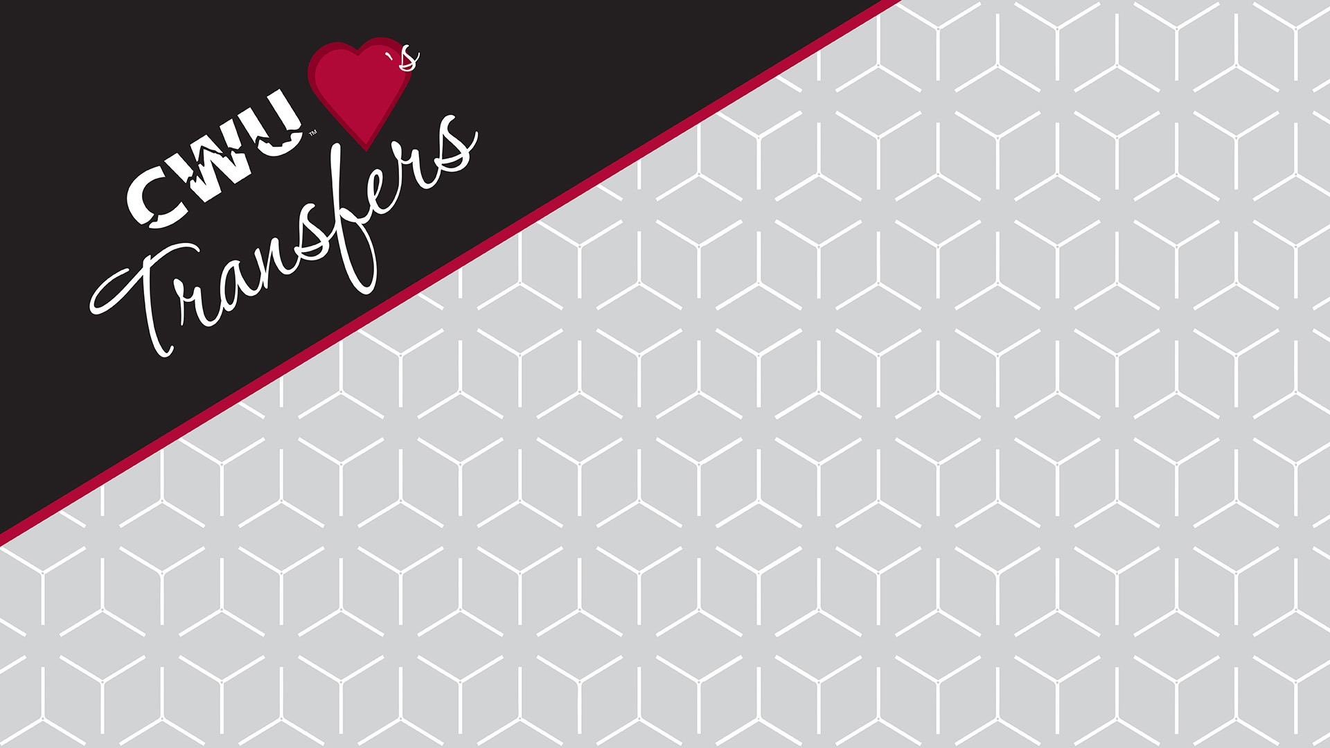 A light gray patterned background of grey squares with a triangular label saying "CWU loves transfers" in the top left corner.