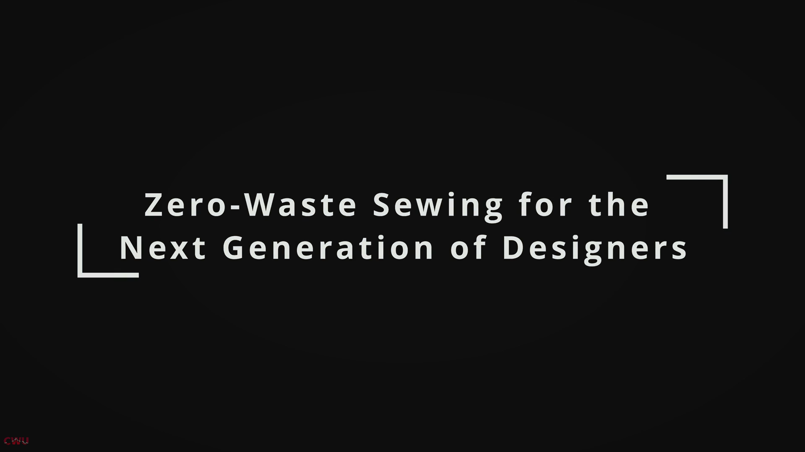 Black title slide to the video title Zero waste Sewing for the Next Generation