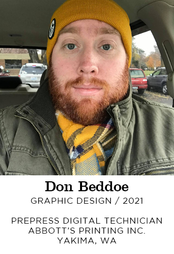 Don Beddoe Graphic Design 2021. Prepress digital technician. Abbotts Printing inc. Yakima, WA