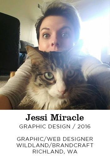 Jessi Miracle Graphic Design 2016. Graphic Web Designer Wildland Brandcraft Richland, WA
