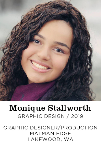 Monique Stallworth Graphic Design 2019. Graphic Designer Produuction. Matman Edge Lakewood, WA
