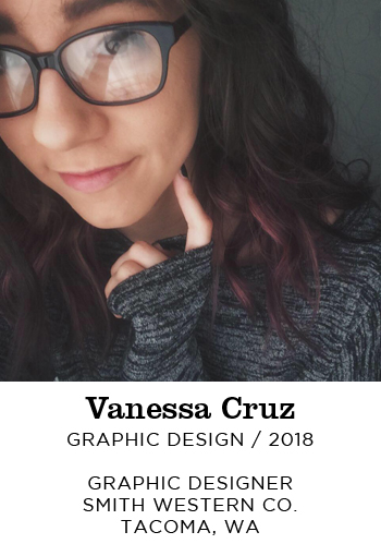 Vanessa Cruz Graphic Design 2018. Graphic Designer Smith Western Co. Tacoma, WA