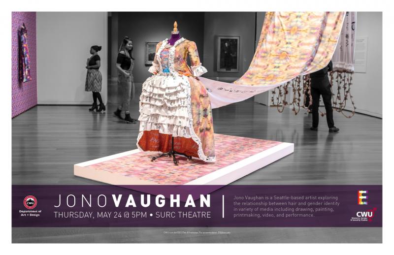 informational image for Jono Vaughan Artist Talk. Thursday May 24th at 5 pm in the SURC Theater. Image includes the display of a colorful 1700s era dress.