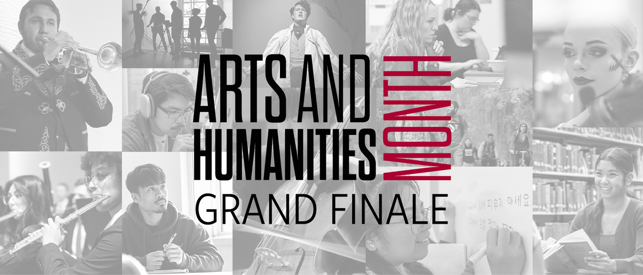 Text says Arts & Humanities Month with collage of students in background