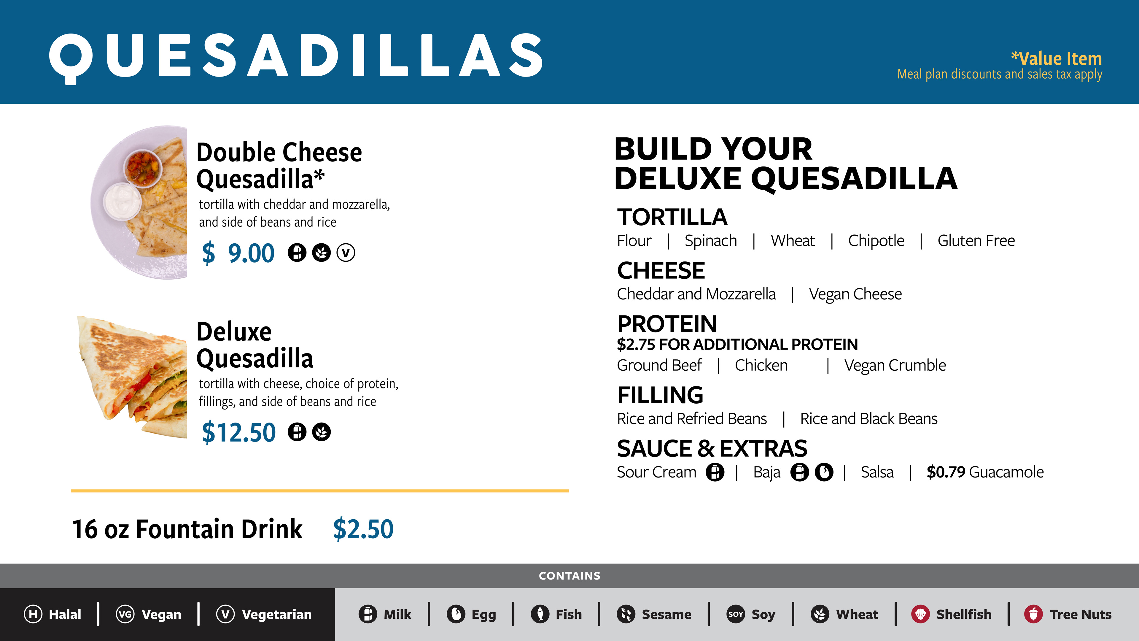 The menu board for Quesadillas by El Gato